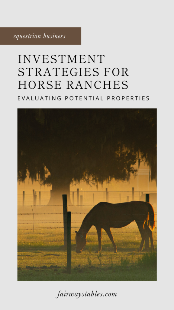 Horse Ranch Investment Strategies